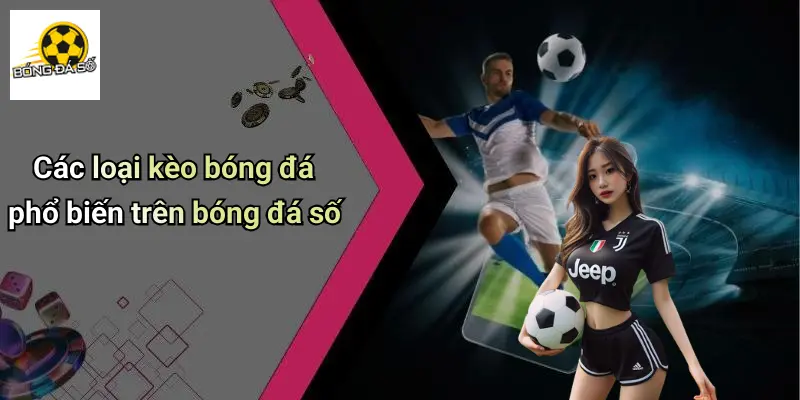 Bóng Đá Số
