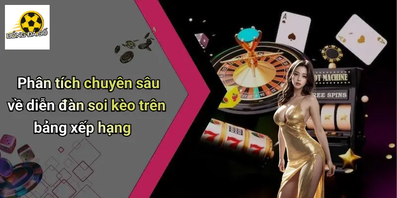 Bảng Xếp Hạng 2 Phân tích chuyên sâu về diễn đàn soi kèo trên bảng xếp hạng