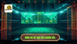 Cách đọc kèo bóng đá trong 5 phút